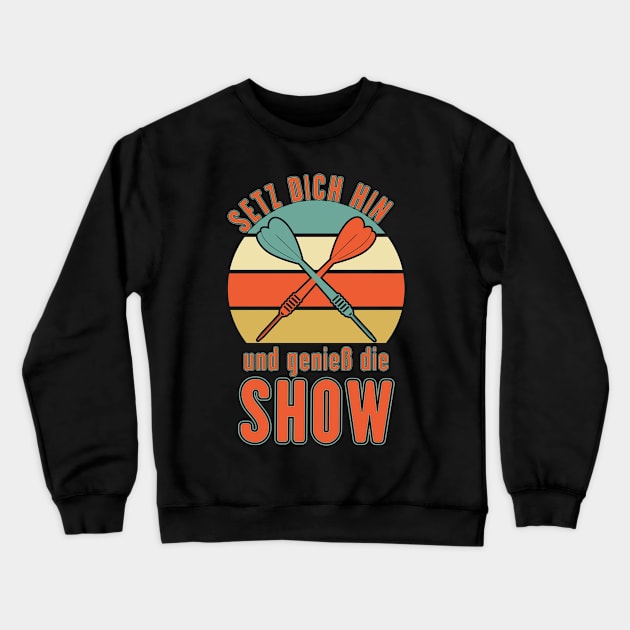 dart Darth 180 show genießen dartshow Crewneck Sweatshirt by Whiteblackfish 